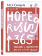 Hope Rising 365: Thoughts And Reflections For The Whole Year