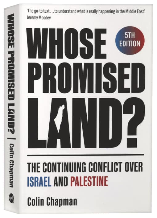 Whose Promised Land? (5th Edition): The Continuing Conflict over Israel and Palestine
