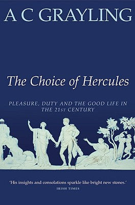 The Choice of Hercules