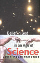 Belief in God in An Age of Science