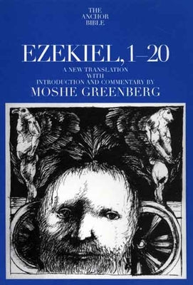 Ezekiel 1-20 (Anchor Yale Bible Commentaries Series)