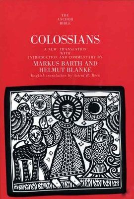 Colossians (Anchor Yale Bible Commentaries Series)