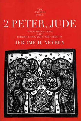 2 Peter, Jude (Anchor Yale Bible Commentaries Series)