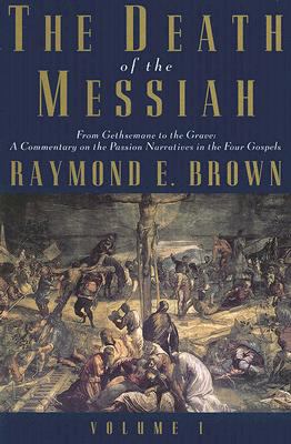 The Death of the Messiah (Vol 1)
