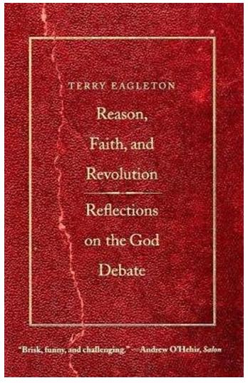 Reason, Faith & Revolution: Reflections on the God Debate