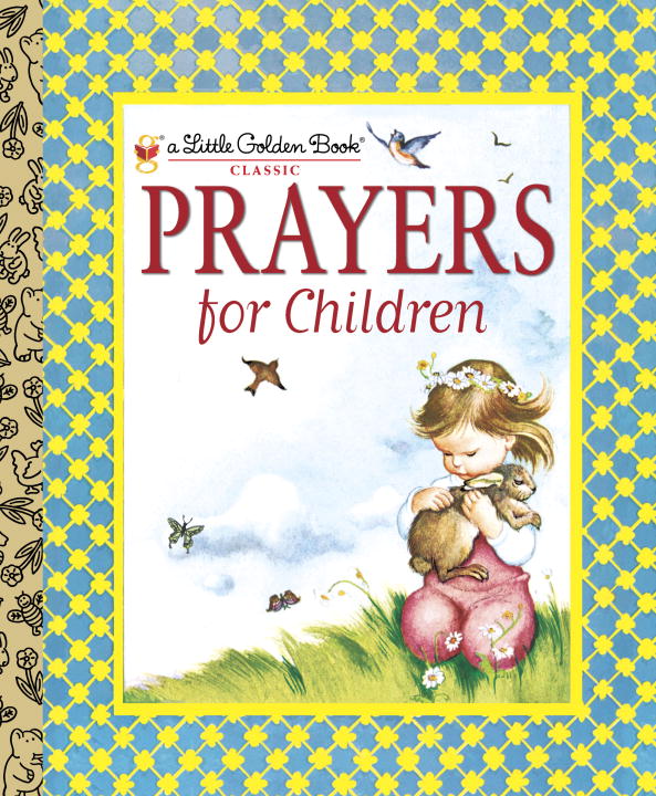 Prayers For Children (Little Golden Book Series)