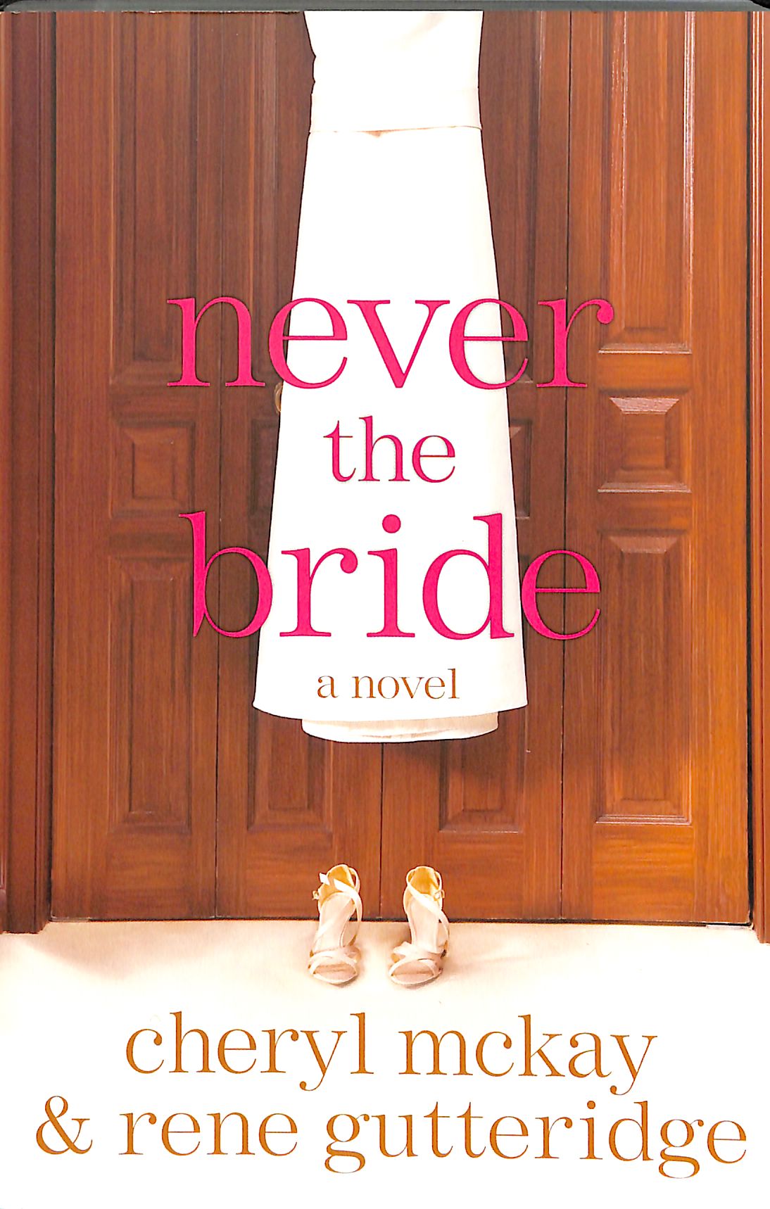 Never the Bride