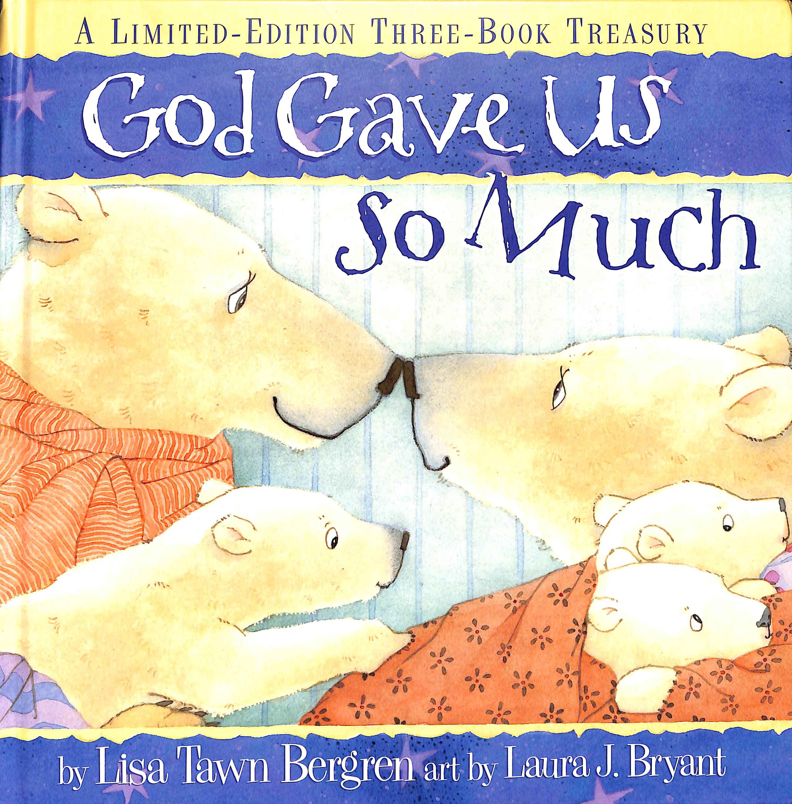 God Gave Us So Much Three-Book Treasury (God Gave Us Series)