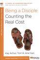 Being a Disciple: Counting the Real Cost (40 Minute Bible Study Series)