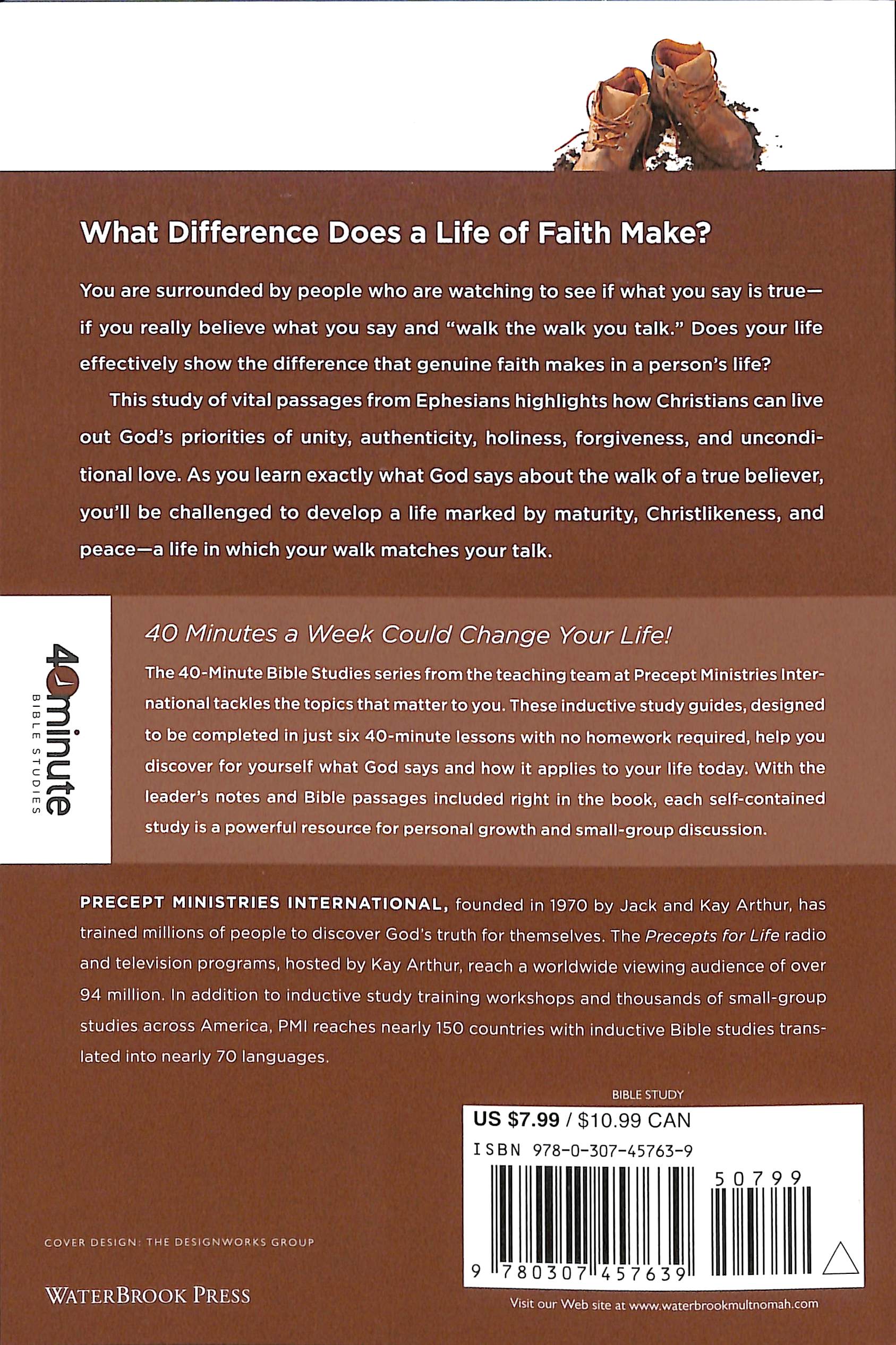 How Do You Walk the Walk You Talk? (40 Minute Bible Study Series)