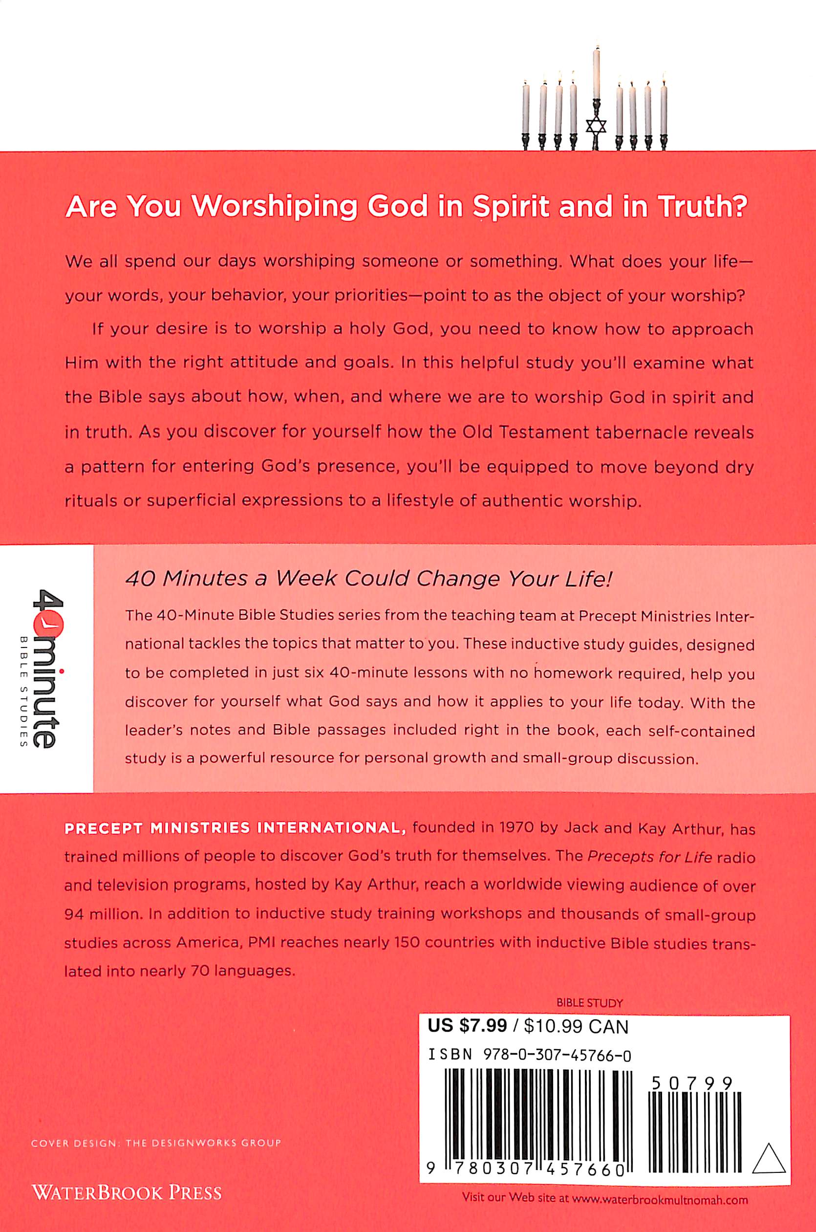 Living a Life of True Worship (40 Minute Bible Study Series)