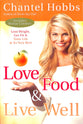 Love, Food and Live Well
