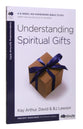Understanding Spiritual Gifts (40 Minute Bible Study Series)