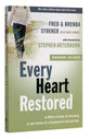 Every Heart Restored - a Wife's Guide to Healing in the Wake of a Husband's Sexual Sin (Every Man Series)