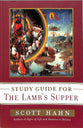 The Lamb's Supper (Study Guide)