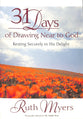31 Days of Drawing Near to God