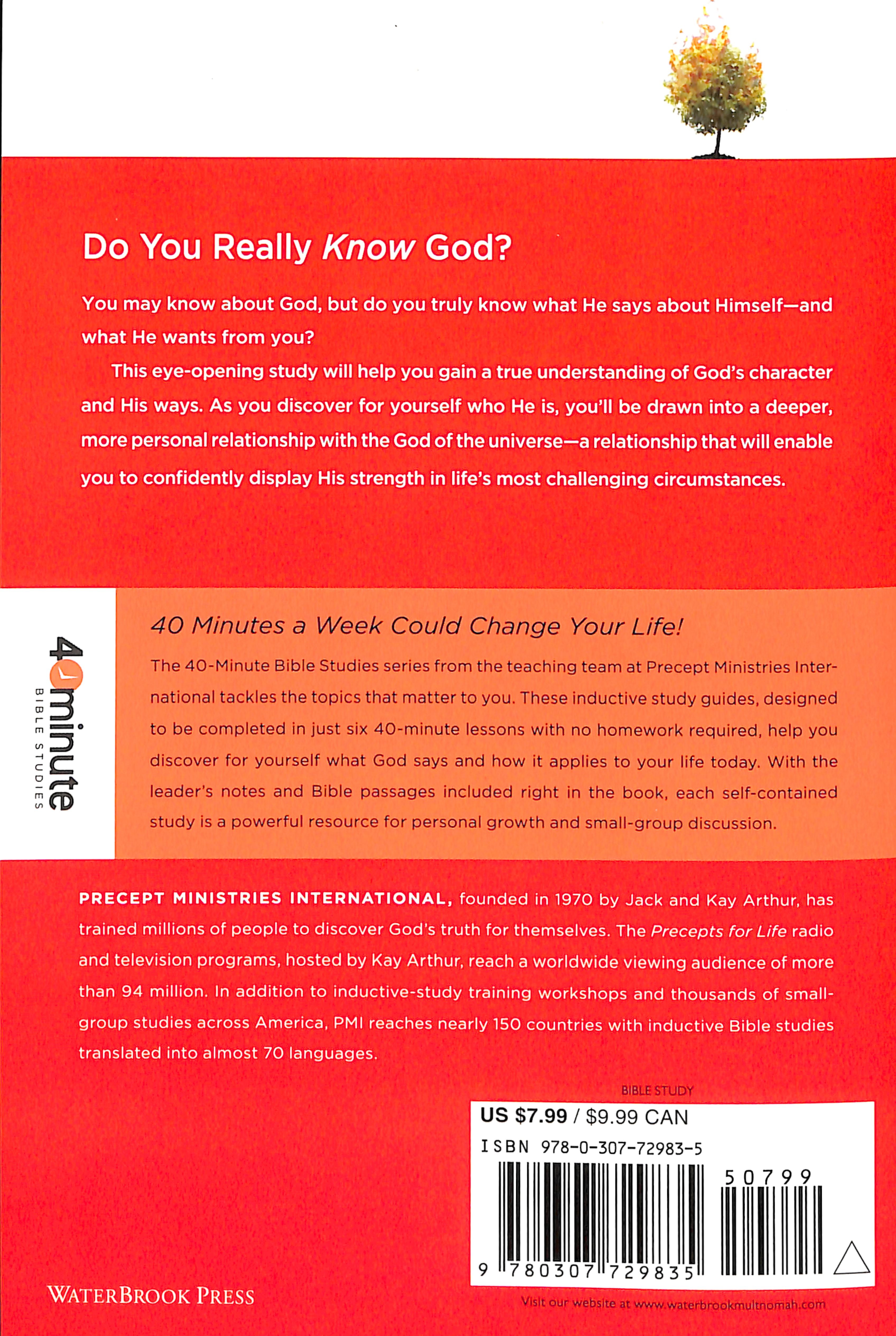 The Power of Knowing God (40 Minute Bible Study Series)
