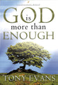 God is More Than Enough