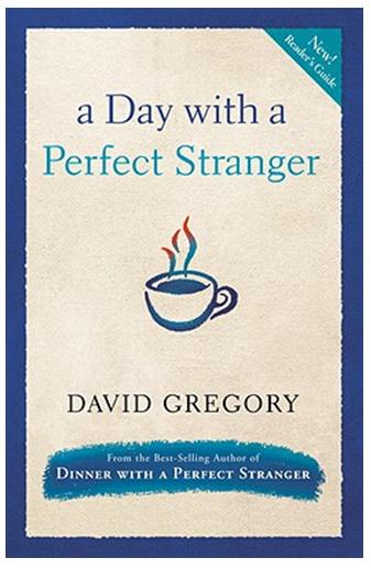 A Day With a Perfect Stranger  (With Discussion Guide)
