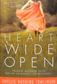 Heart Wide Open