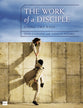 Work of a Disciple, the - Living Like Jesus (Walking With God Series)