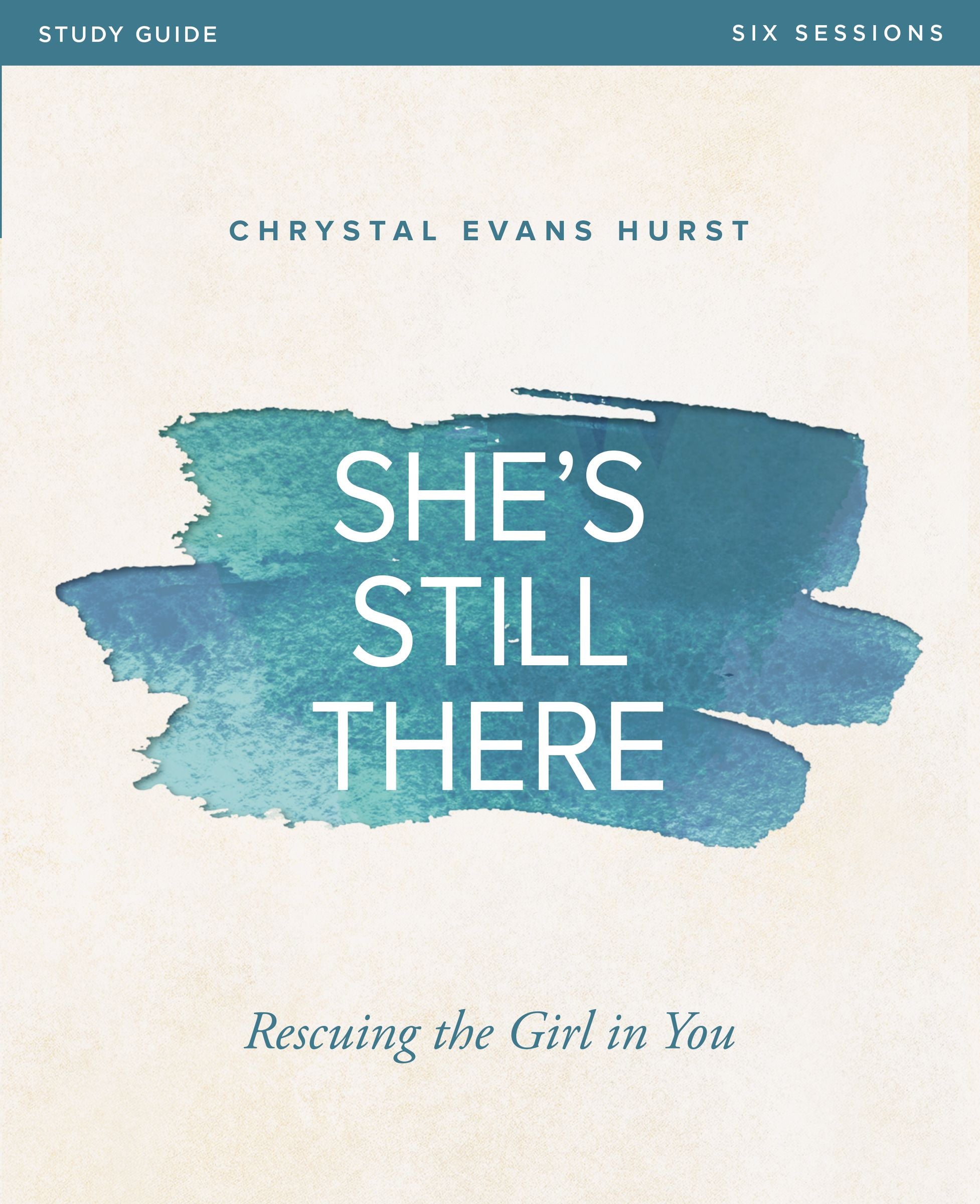 She's Still There (Study Guide)