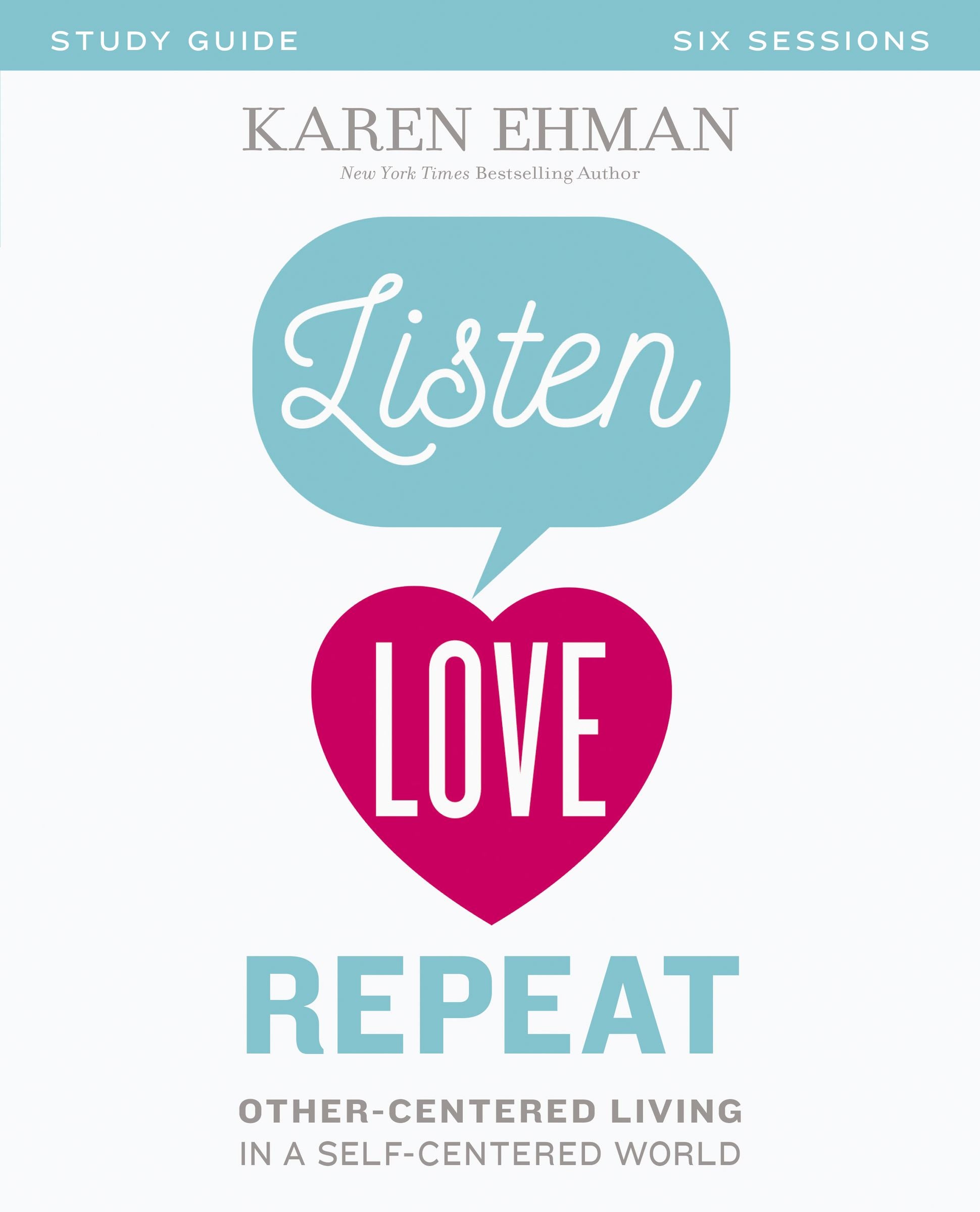Listen, Love, Repeat (Study Guide)