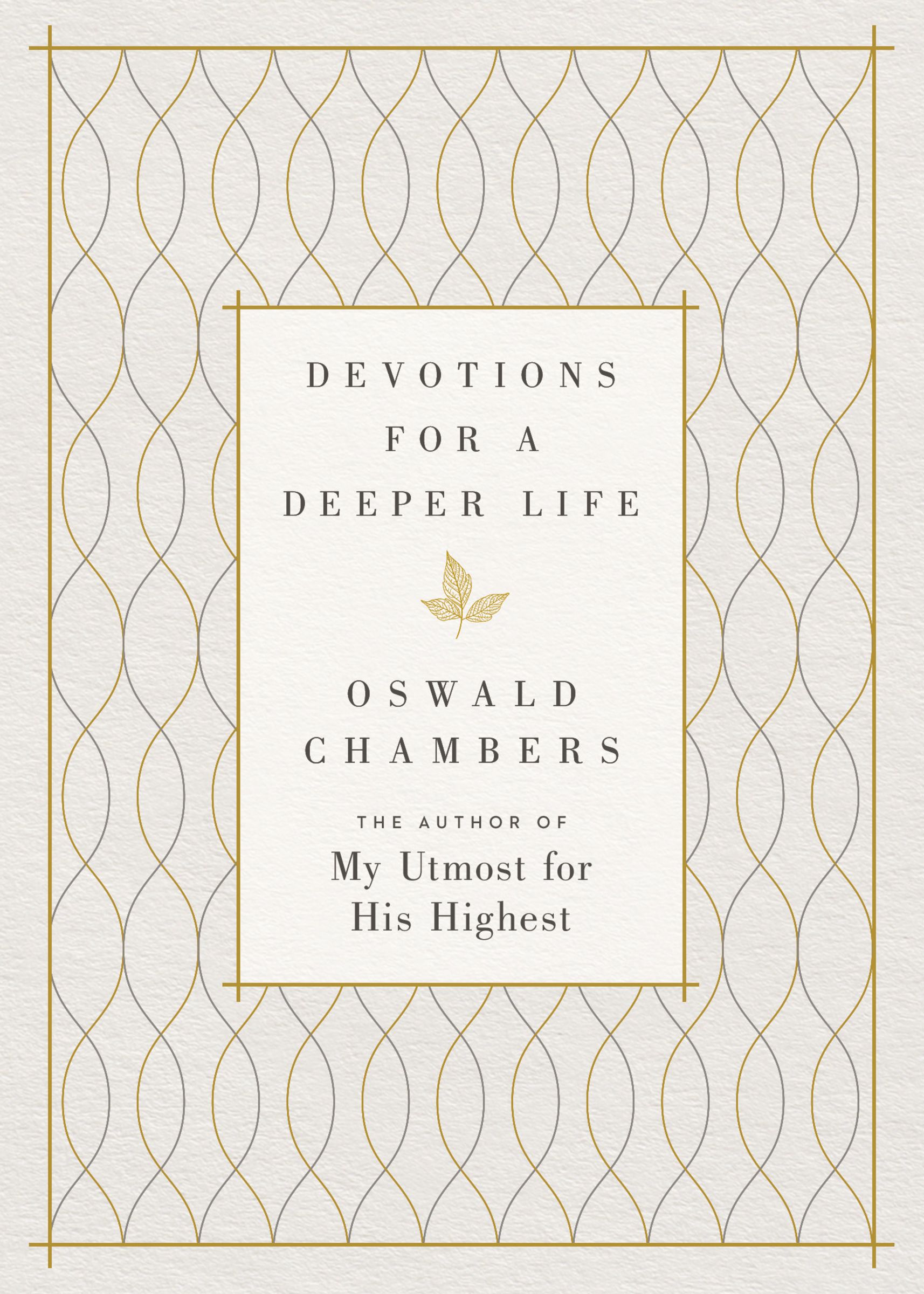 Devotions For a Deeper Life