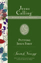 Putting Jesus First (Jesus Calling Bible Study Series)