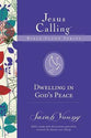 Dwelling in God's Peace (Jesus Calling Bible Study Series)
