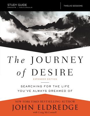 The Journey of Desire (Study Guide)