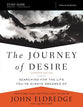 The Journey of Desire (Study Guide)