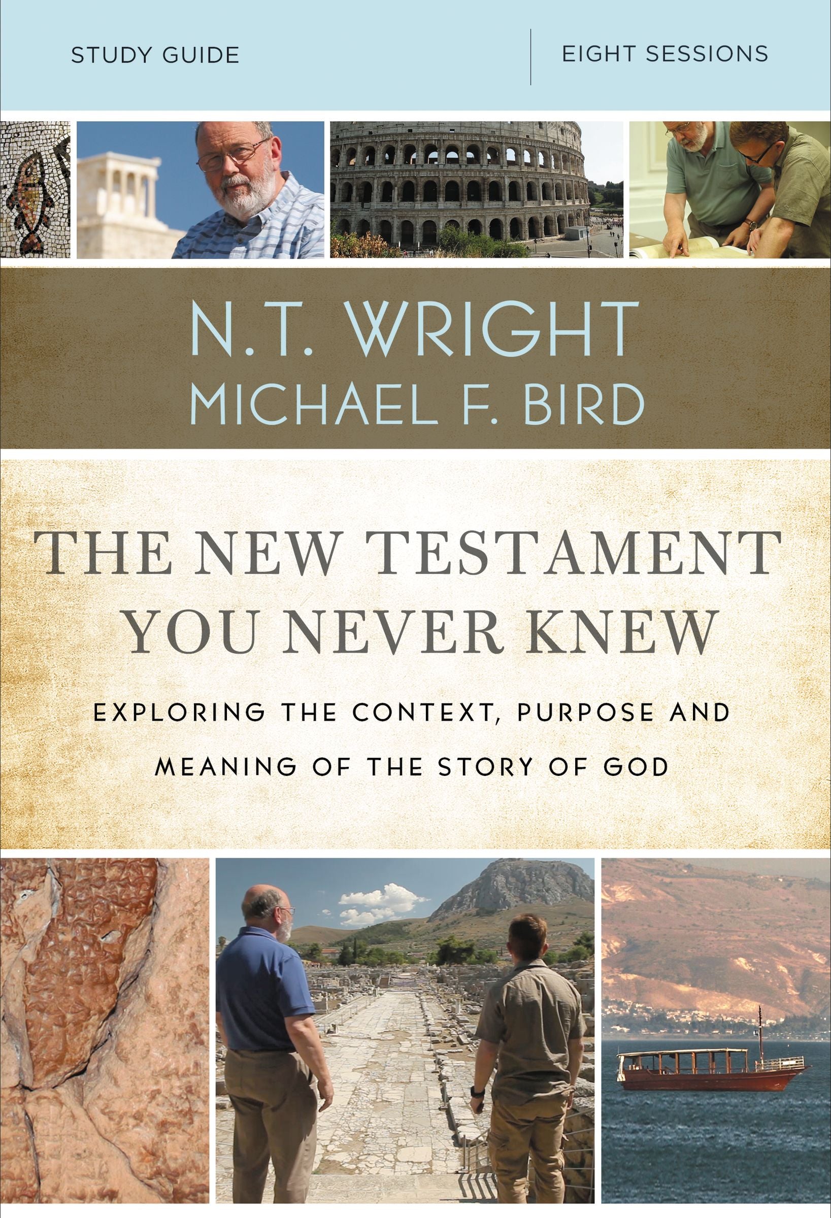 The New Testament You Never Knew (Study Guide)