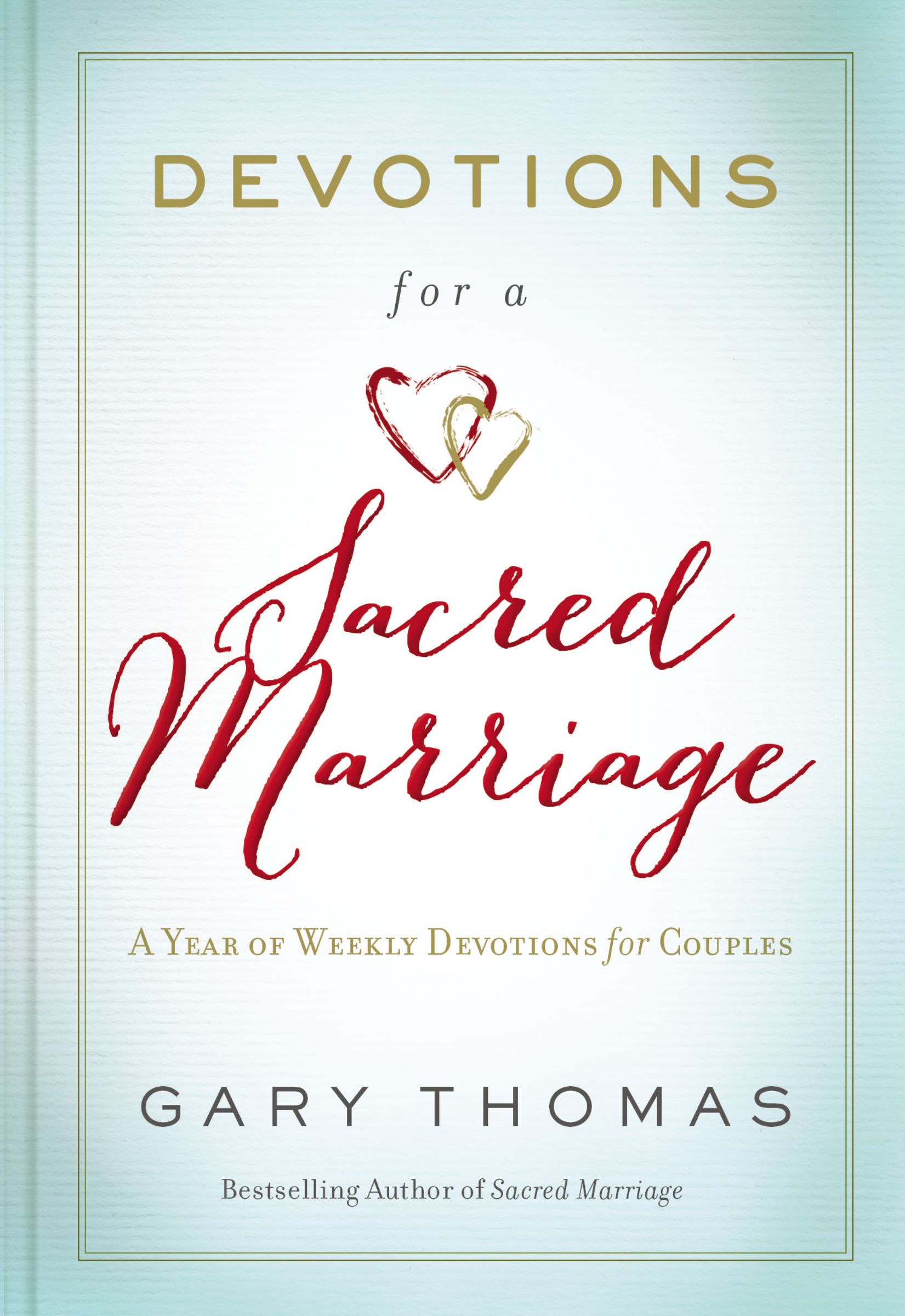 Devotions For a Sacred Marriage