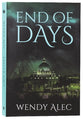 End of Days (#03 in Chronicles Of Brothers - The Trilogy Series)