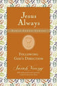 Following God's Direction (Jesus Always Bible Studies Series)