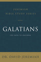 Galatians: The Path to Freedom (David Jeremiah Bible Study Series)