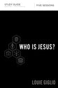 Who is Jesus? (Study Guide)