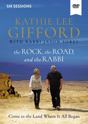 Rock, the Road, and the Rabbi, the: My Journey Into the Heart of the Christian Faith and the Land Where It All Began (Dvd Study)