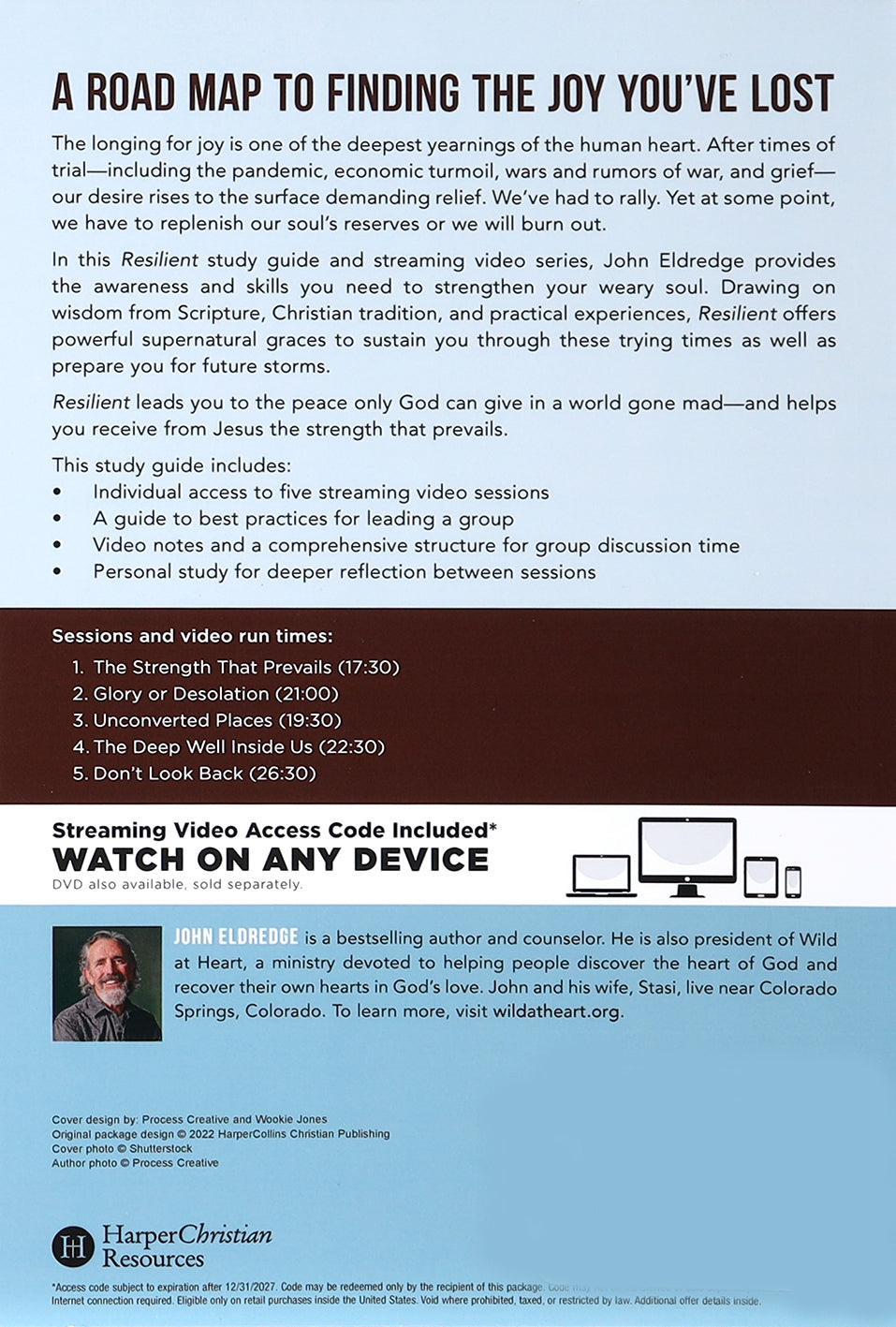 Resilient: Restoring Your Weary Soul in These Turbulent Times (Study Guide Plus Streaming Video)