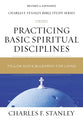 Practicing Basic Spiritual Disciplines: Follow God's Blueprint For Living (Charles F Stanley Bible Study Series)