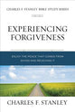 Experiencing Forgiveness: Biblical Foundations For Living the Christian Life (Charles F Stanley Bible Study Series)
