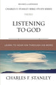 Listening to God: Biblical Foundations For Living the Christian Life (Charles F Stanley Bible Study Series)
