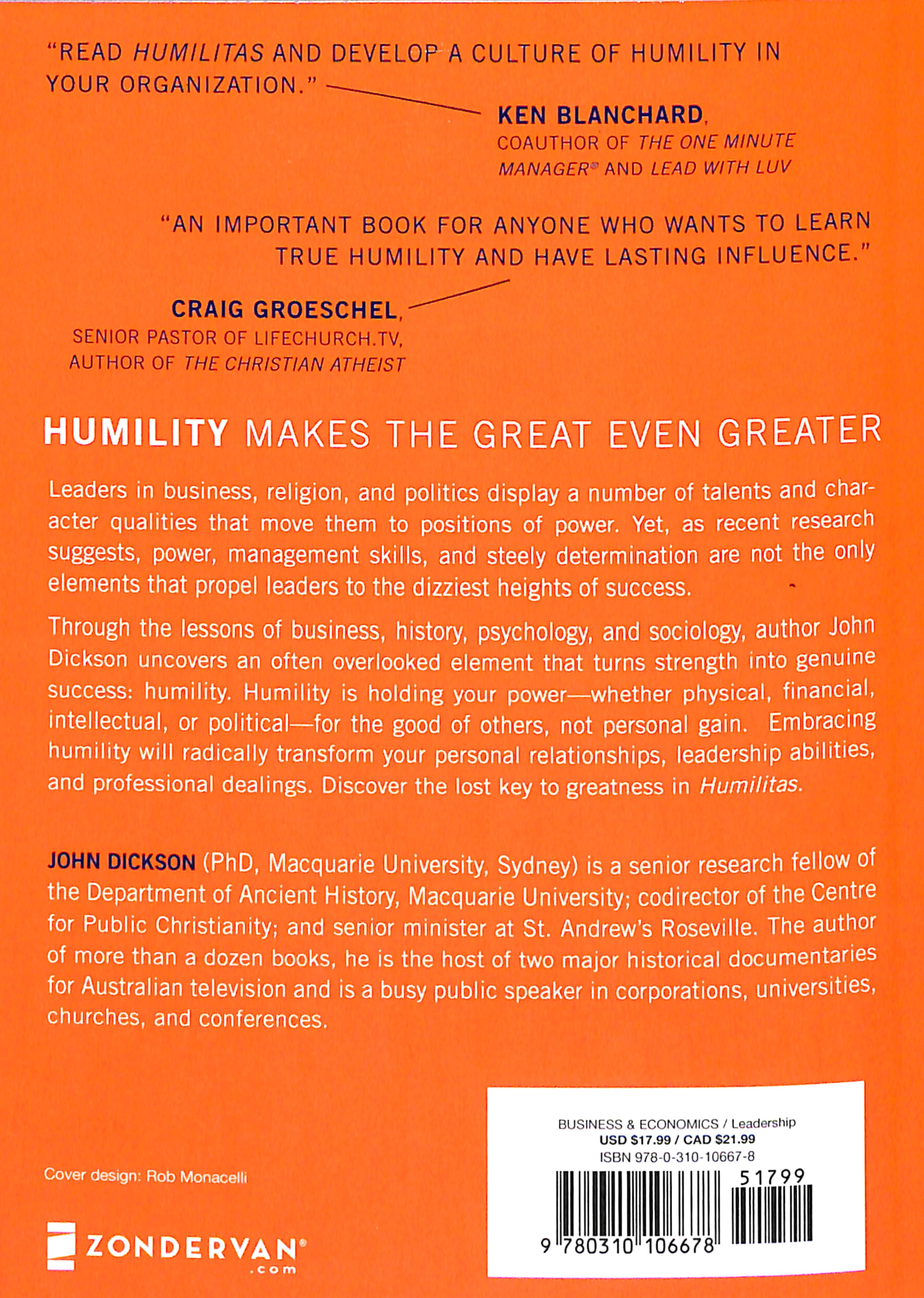 Humilitas: A Lost Key to Life, Love, and Leadership