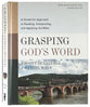 Grasping God's Word: A Hands-On Approach to Reading, Interpreting, and Applying the Bible (4th Edition)