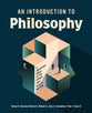 An Introduction to Philosophy: A Christian Guide to the Things that Really Matter