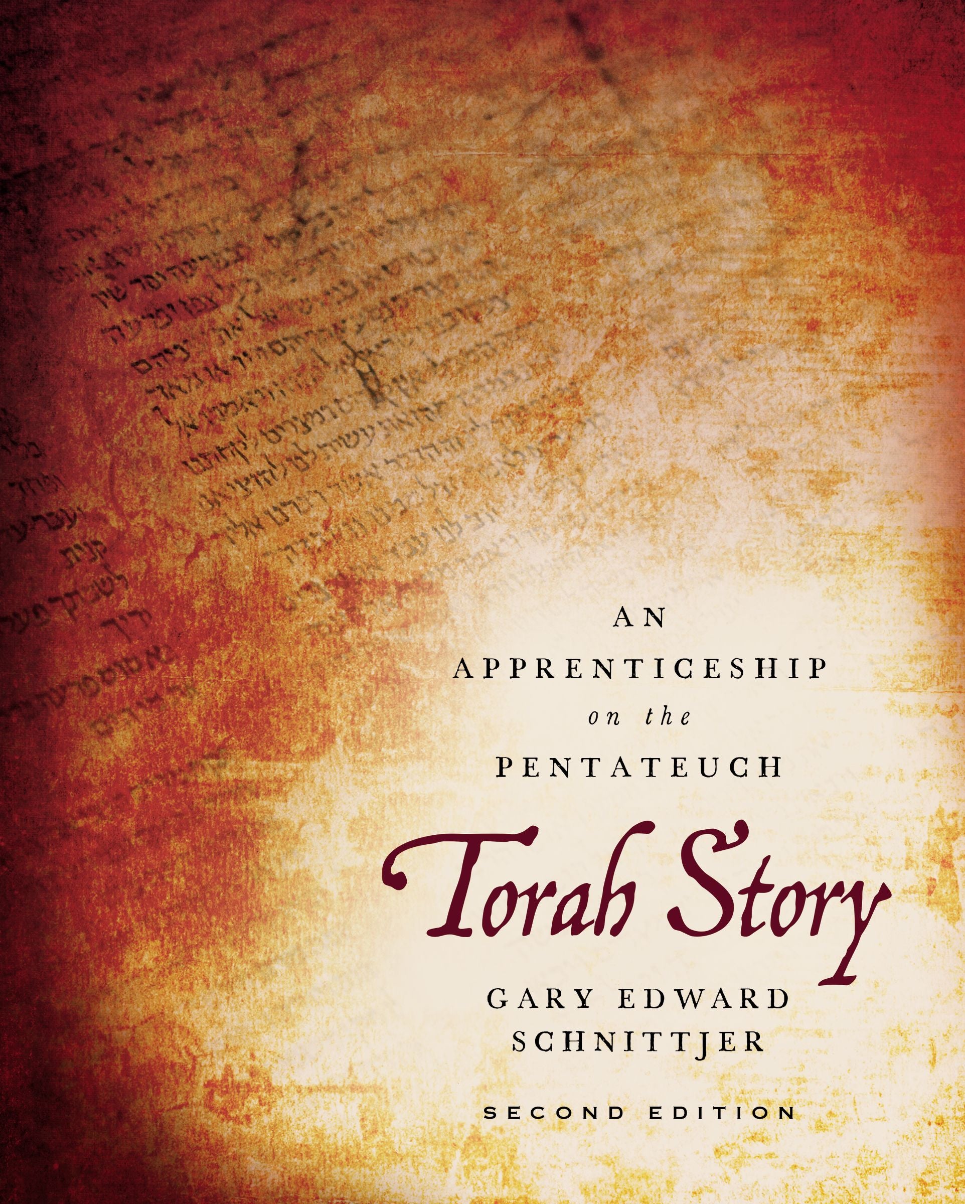 Torah Story: An Apprenticeship on the Pentateuch (2nd Edition)