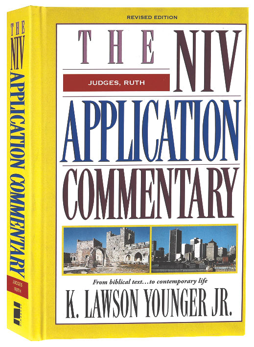 Judges, Ruth (Niv Application Commentary Series)