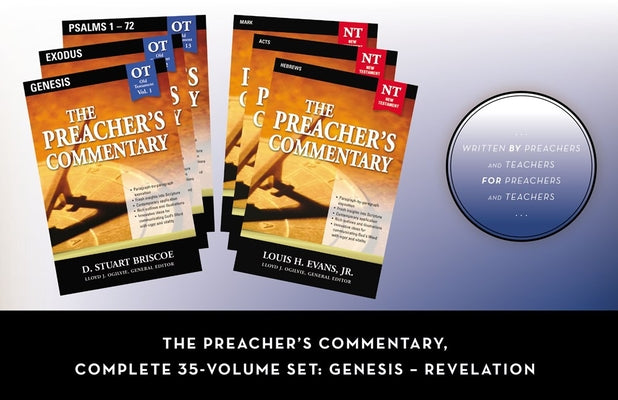 Preacher's Commentary, the : Genesis- Revelation Complete Set (35 Volume Set) (Preacher's Commentary Series)