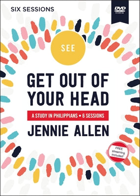 Get Out of Your Head: A Study in Philippians (Video Study)